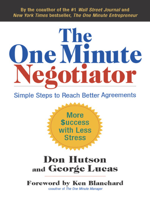 The One Minute Negotiator (eBook): Simple Steps to Reach Better Agreements
